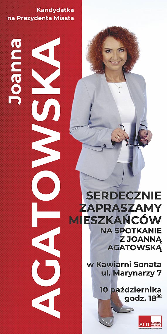 Spotkanie dla mieszkacw z kandydatk na Prezydenta Miasta - Joann Agatowsk - 10 padziernika Sonata