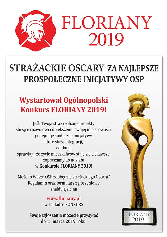 Straackie OSCARY ju po raz trzeci Wystartowaa III Edycja Oglnopolskiego Konkursu FLORIANY 2019