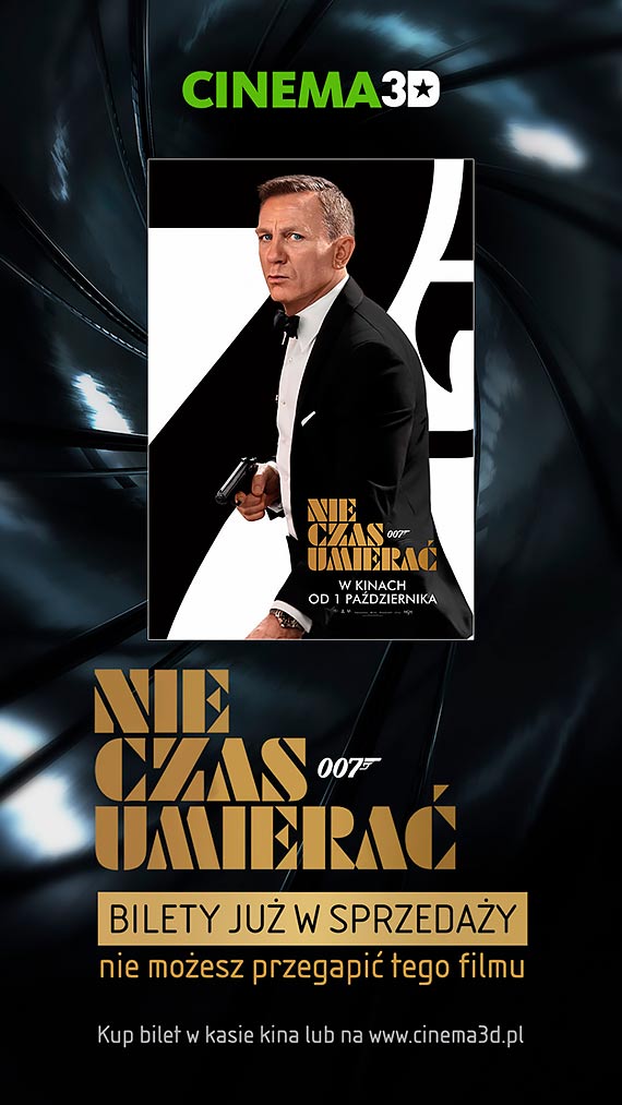 Cinema3D rozpoczęła przedsprzedaż biletów  na najnowszą część przygód agenta 007!